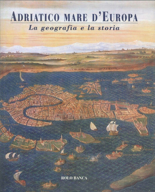 ADRIATICO MARE D'EUROPA