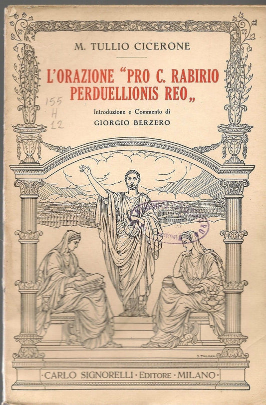 L'ORAZIONE PRO C. RABIRIO PERDUELLIONIS REO - M. TULLIO CICERONE - LATIN TEXT