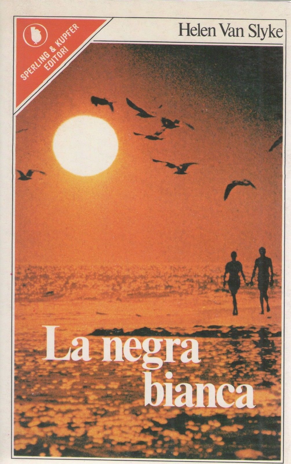 LA NEGRA BIANCA - HELEN VAN SLYKE ED. SPERLING