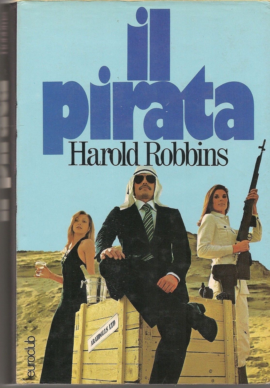 IL PIRATA - HAROLD ROBBINS
