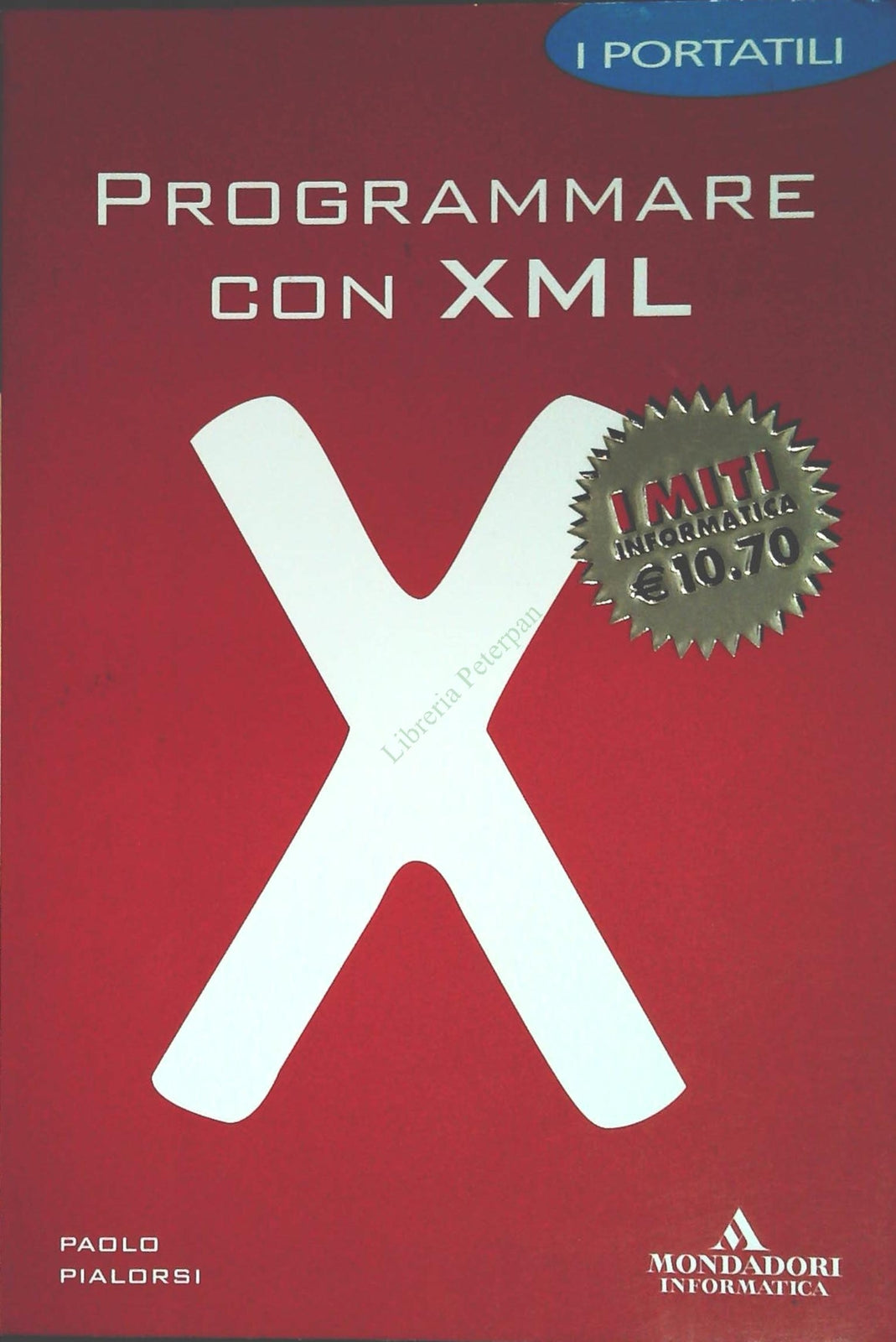 PROGRAMMARE CON XML - PAOLO PIALORSI