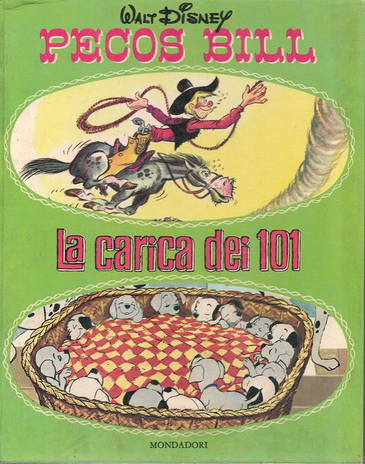PECOS BILL - LA CARICA DEI 101
