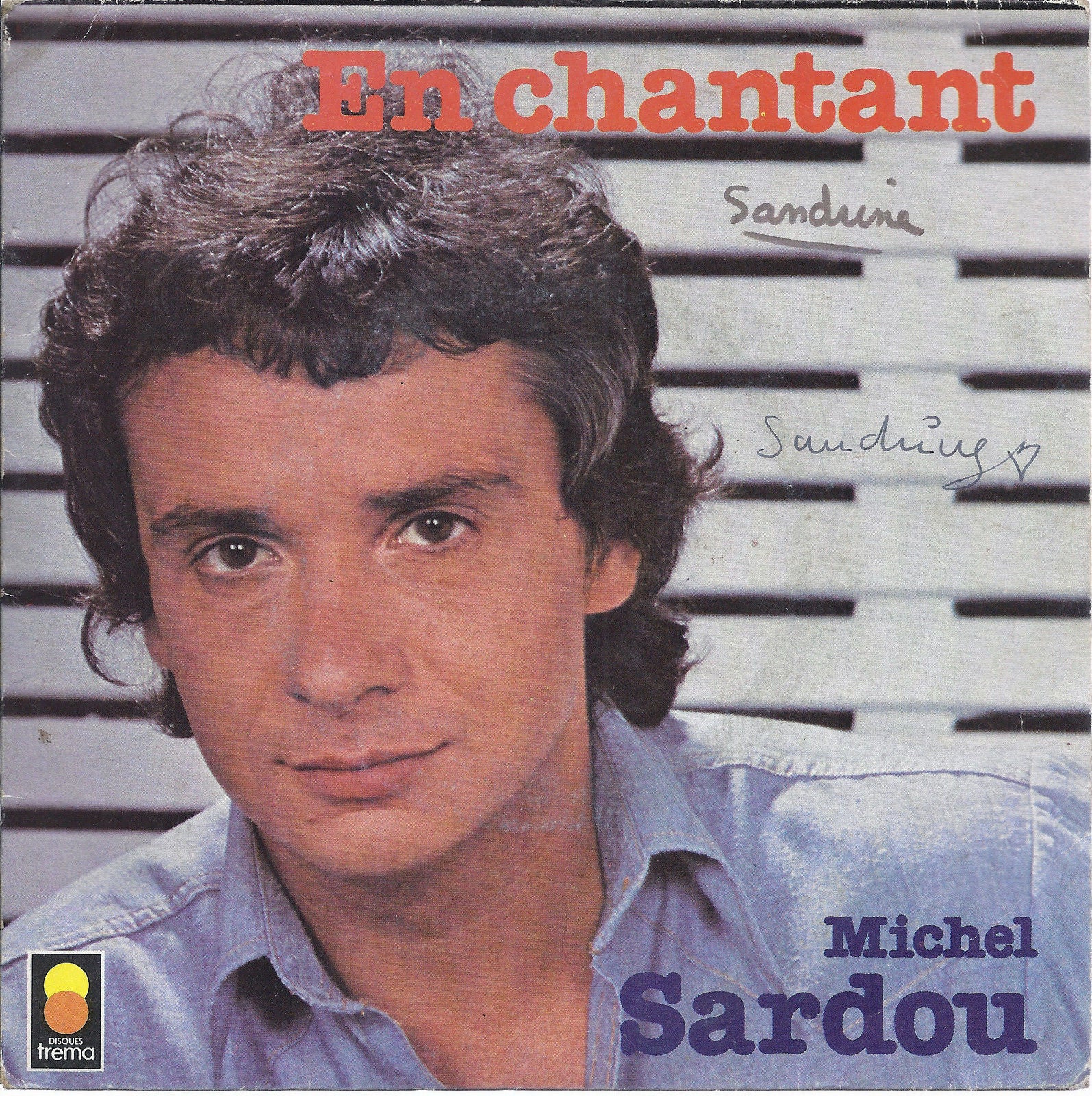 EN CHANTANT - A DES ANNEES D'ICI # MICHEL SARDOU