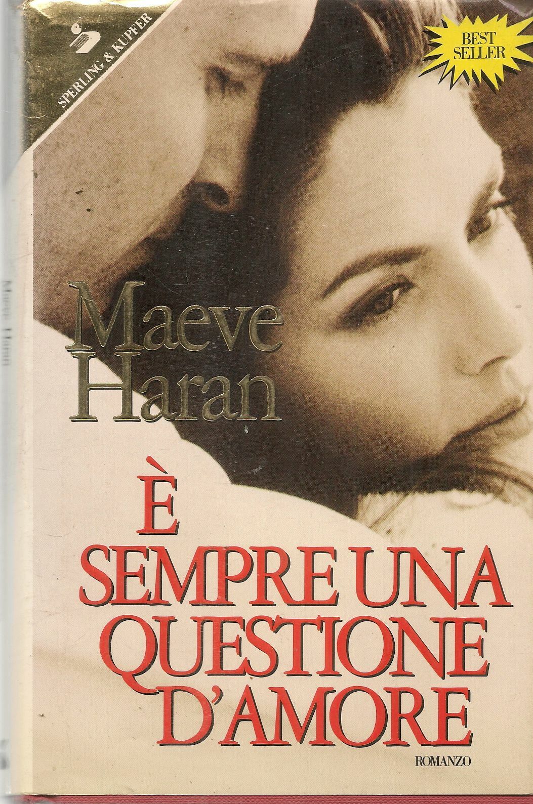 E' SEMPRE UNA QUESTIONE D'AMORE - MAEVE HARAN