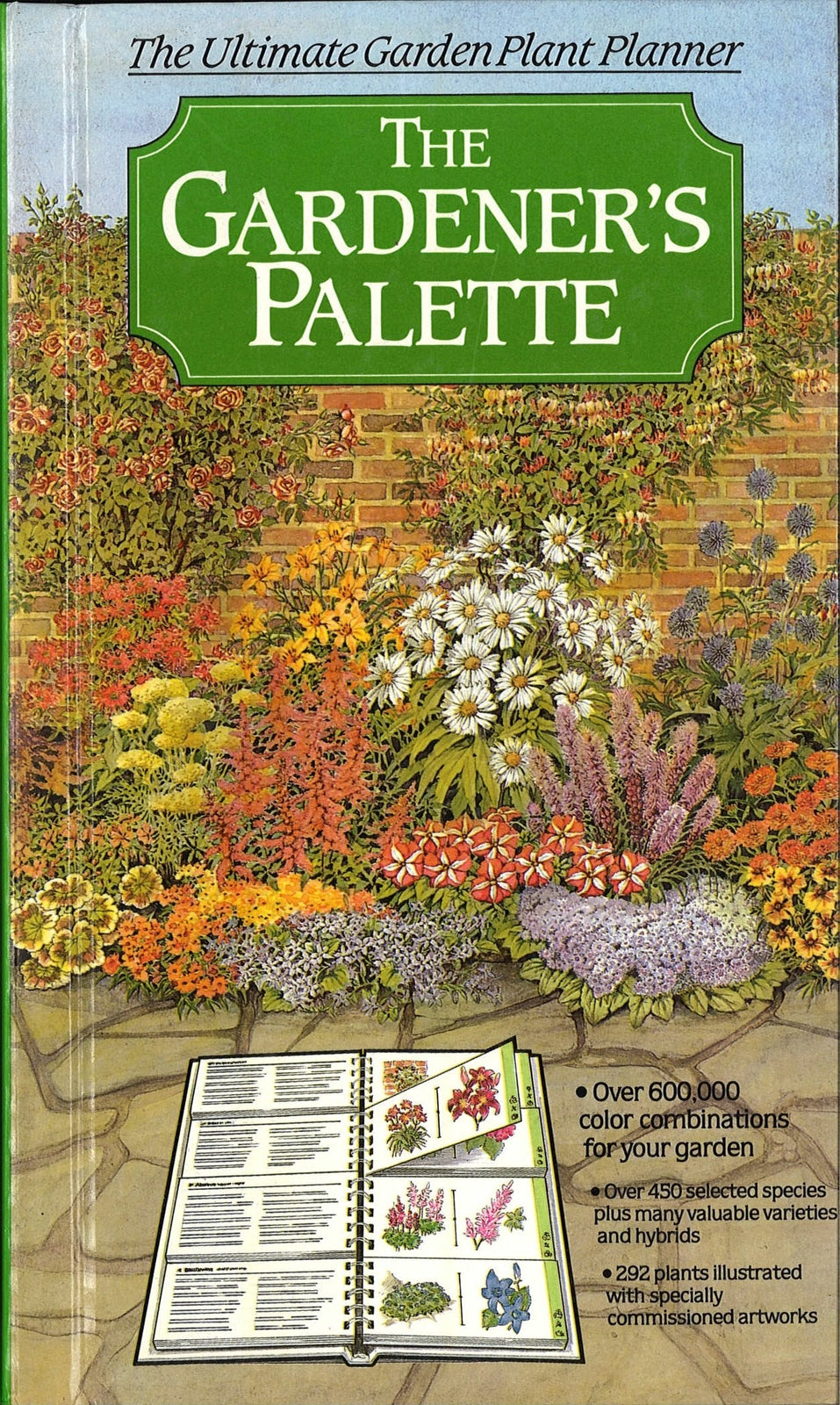 THE GARDENER'S PALETTE. THE ULTIMATE GARDEN PLANT PLANNER - ENGLISH TEXT