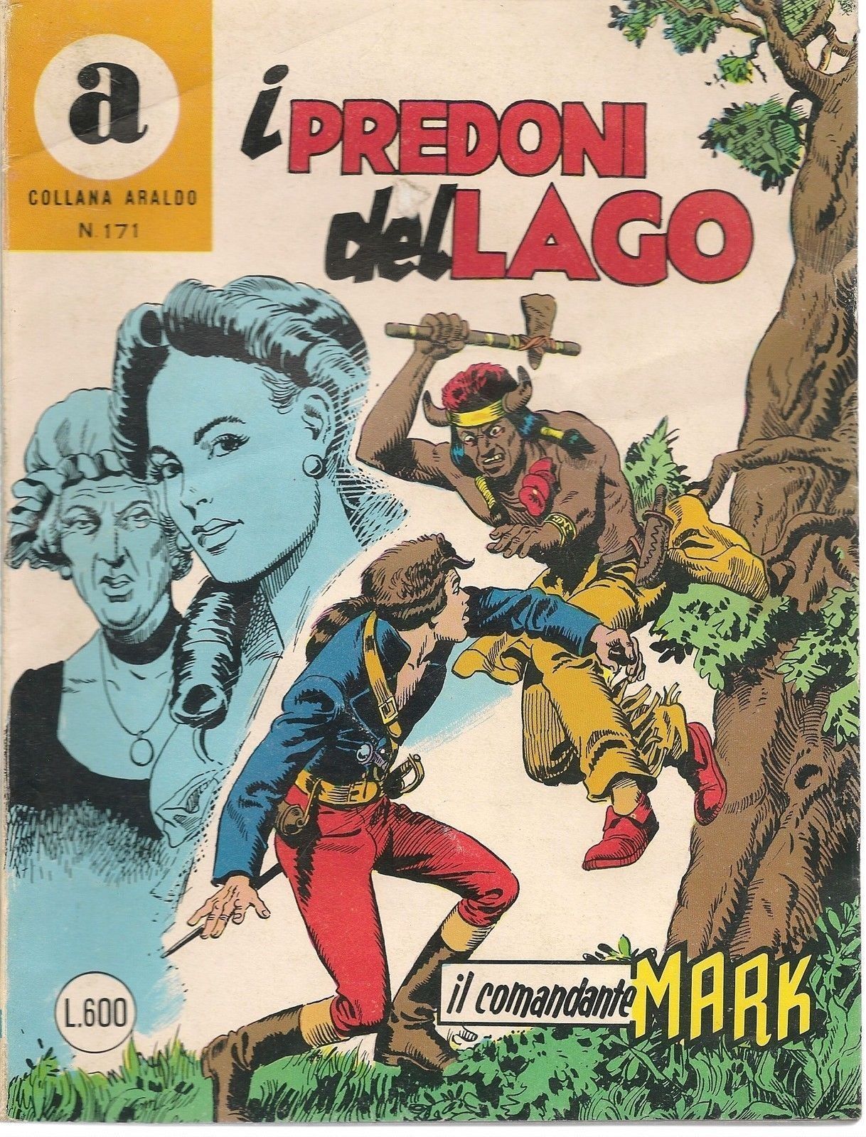 IL COMANDANTE MARK N° 171 - I PREDONI DEL LAGO