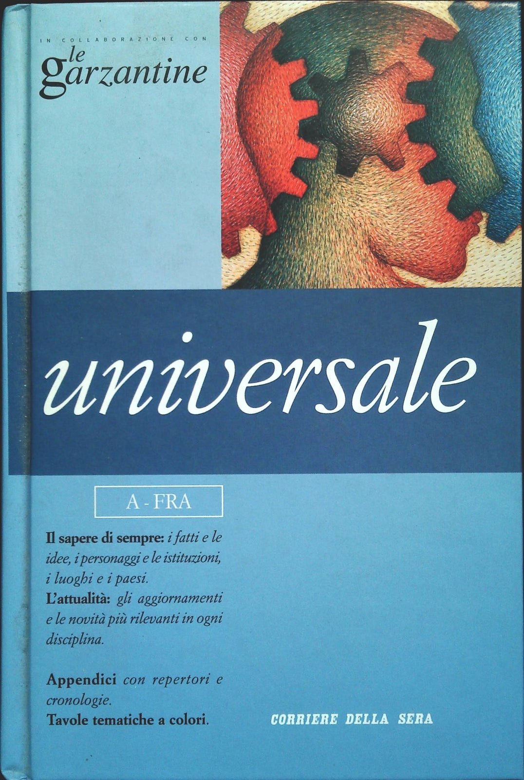 UNIVERSALE LE GARZANTINE - VOL. 1 A-FRA