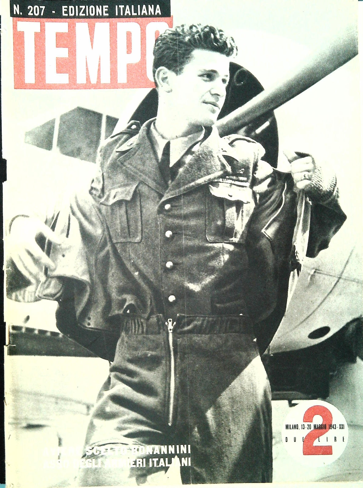 TEMPO N. 207 - 3-20 MAGGIO 1943 - BOMABRADAMENTI IN EUROPA - DANZA ACROBATICA