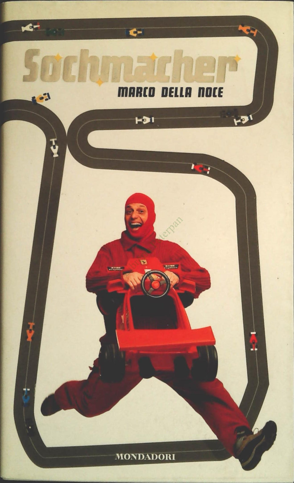 SOCHMACHER - MARCO DELLA NOCE - MONDADORI 2003 - OUTLET DEL LIBRO