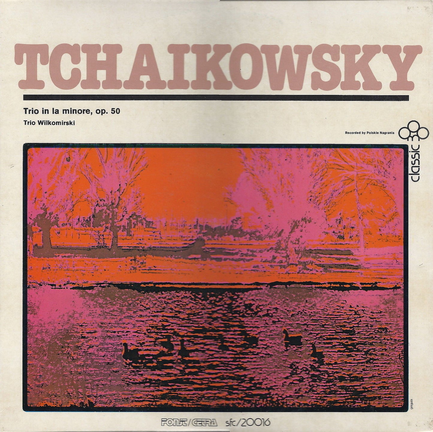 TCHAIKOWSKY - TRIO IN LA MINORE, OP. 50 - TRIO WILKOMIRSKI