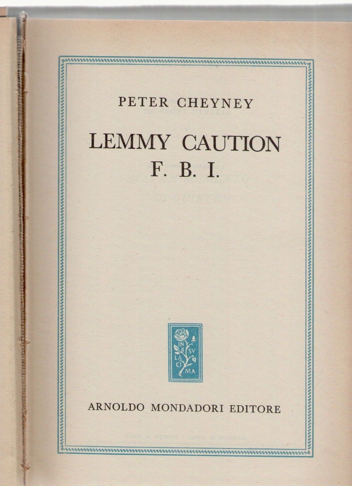 LEMMY CAUTION F.B.I. - PETER CHEYNEY   MONDADORI OMNIBUS 1955