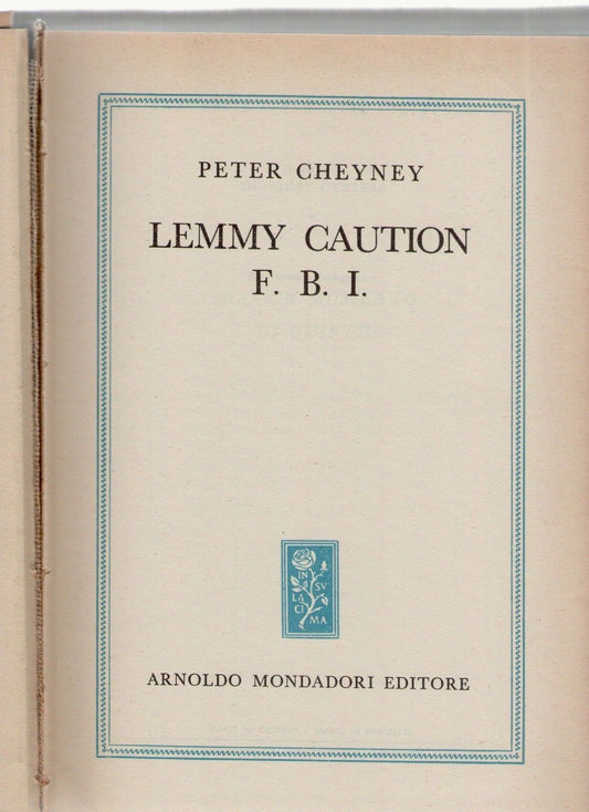 LEMMY CAUTION F.B.I. - PETER CHEYNEY   MONDADORI OMNIBUS 1955