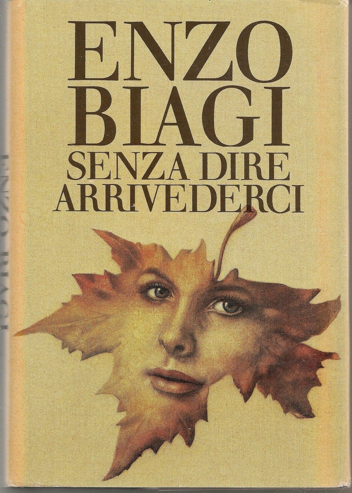 SENZA DIRE ARRIVEDERCI - ENZO BIAGI - CDE 1986 - OUTLET DEL LIBRO