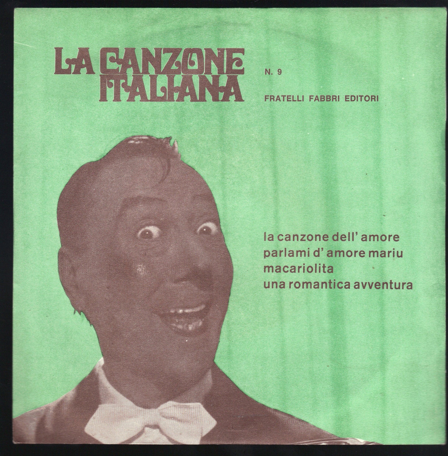 LA CANZONE ITALIANA N. 9 - LA CANZONE DELL'AMORE - PARLAMI D'AMORE MARIU
