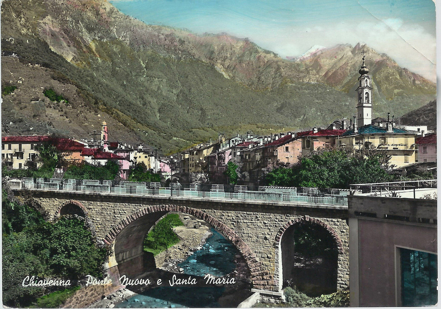 CHIAVENNA - PONTE NUOVO E SANTA MARIA - V 1957