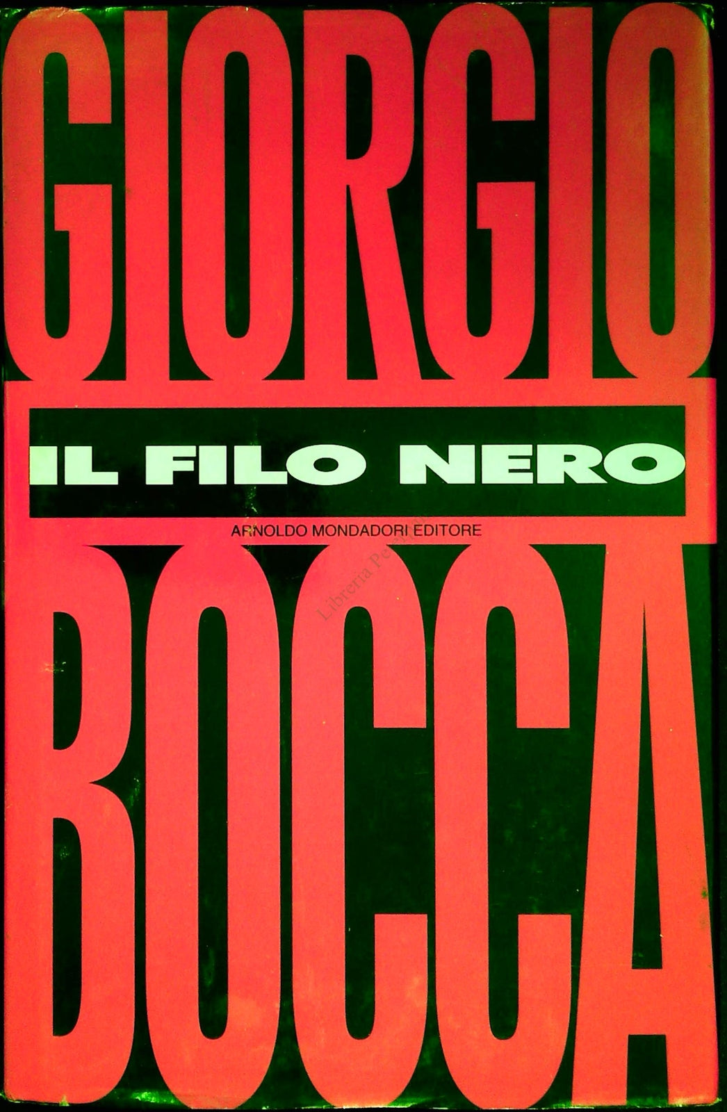 IL FILO NERO - GIORGIO BOCCA