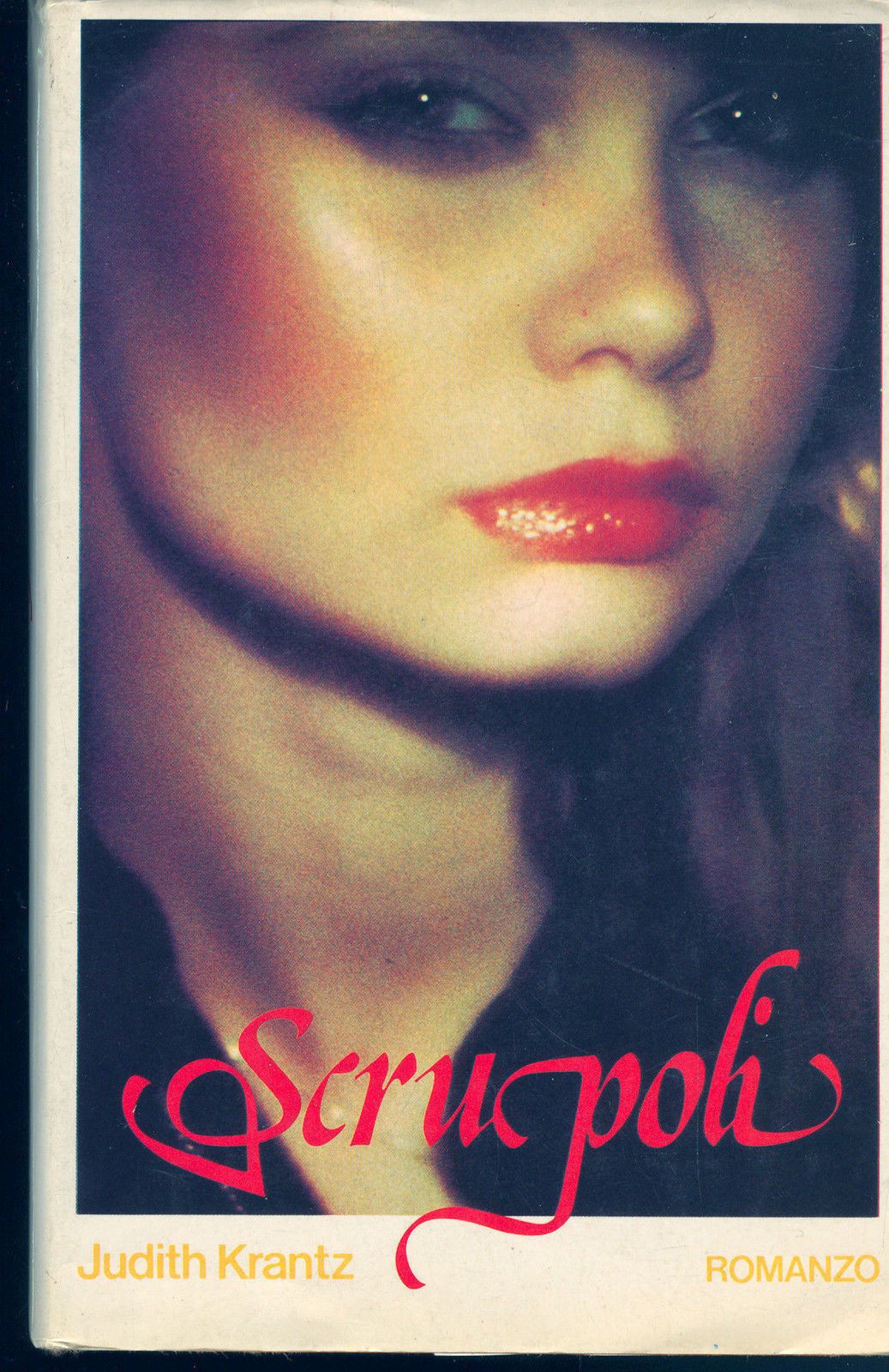 SCRUPOLI - JUDITH KRANTZ - CLUB IT. LETTORI 1980 - OUTLET DEL LIBRO