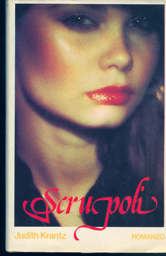 SCRUPOLI - JUDITH KRANTZ - CLUB IT. LETTORI 1980 - OUTLET DEL LIBRO