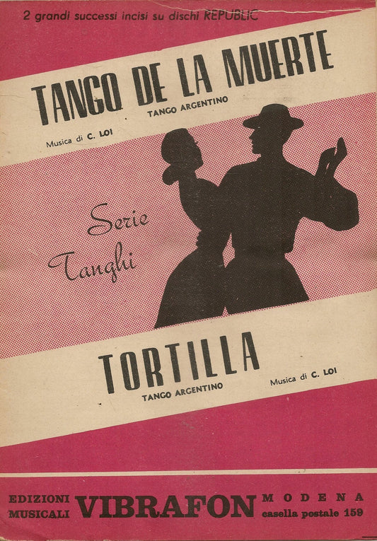 TANGO DE LA MUERTE - TORTILLA - SPARTITO-SHEET MUSIC