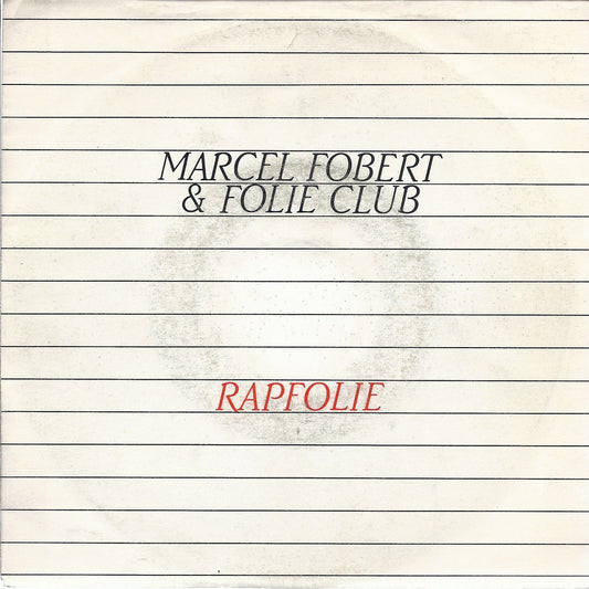 RAPFOLIE  vocal - instrumental # MARCEL FOBERT & FOLIE CLUB