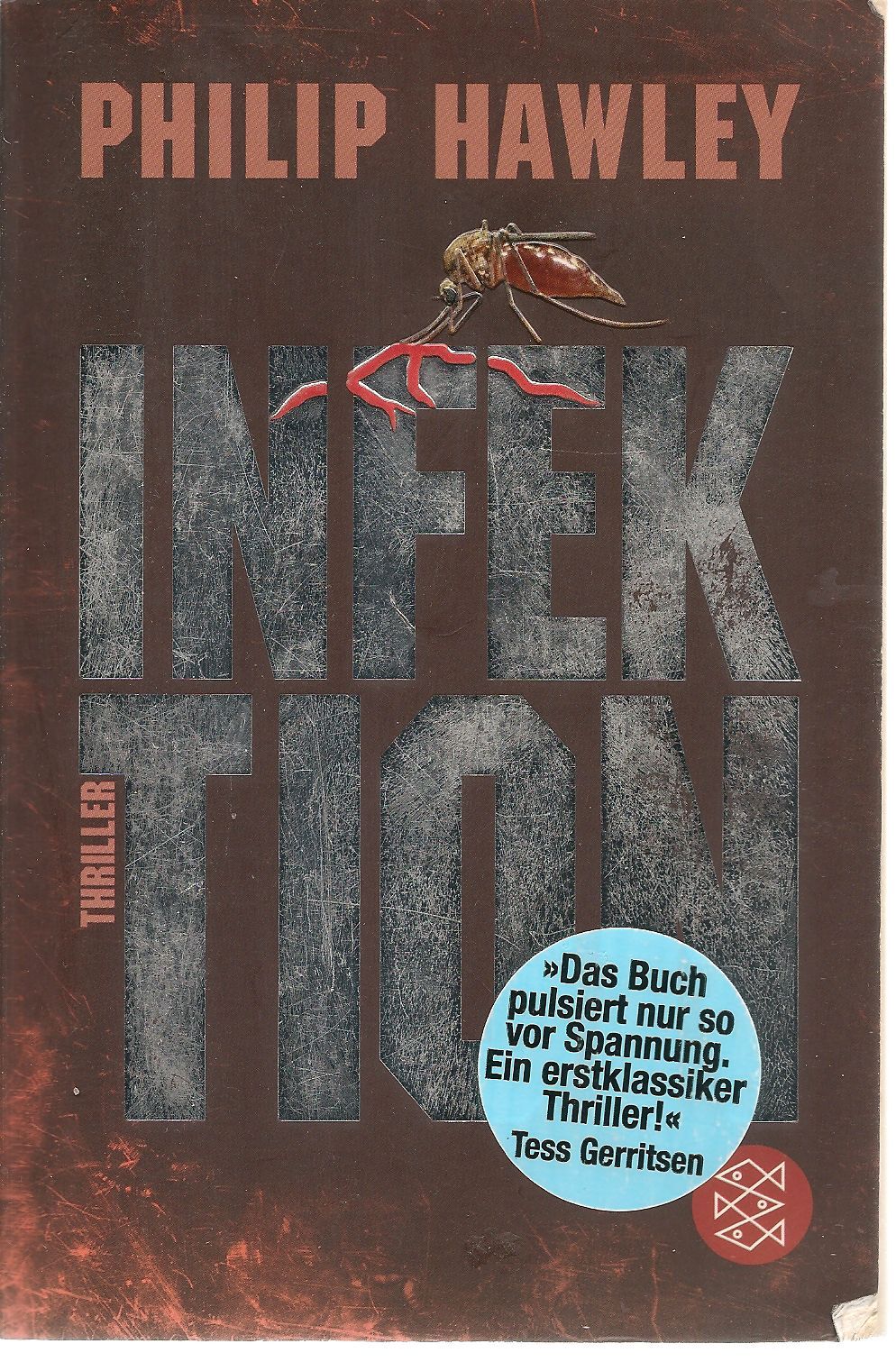 INFEKTION - PHILIP HAWLEY    GERMAN TEXT