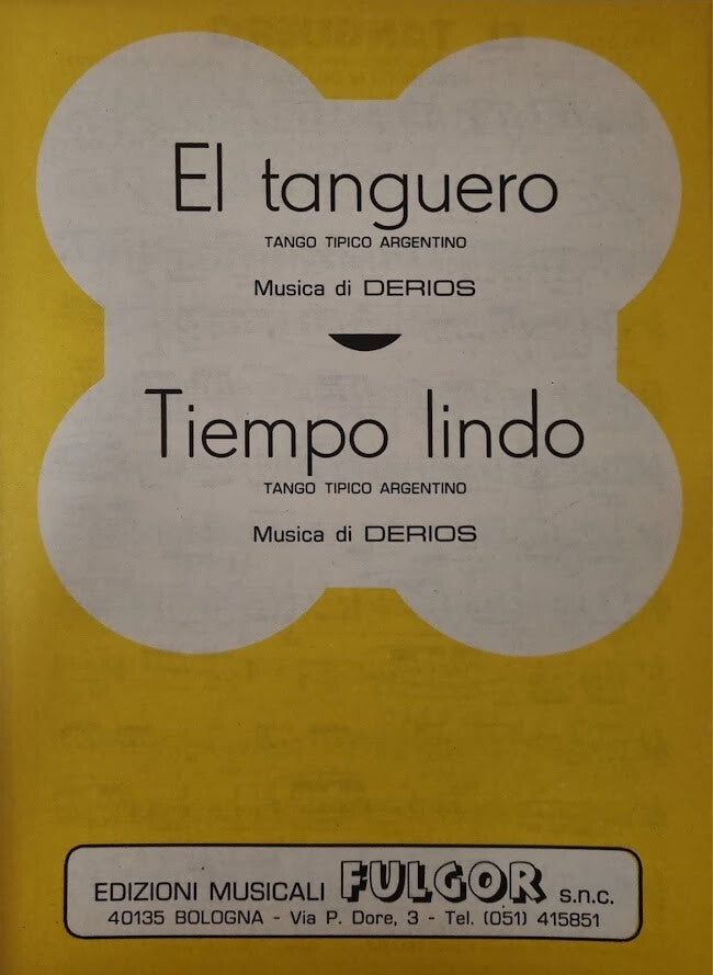 EL TANGUERO - TIEMPO LINDO - PARTITO-SHEET MUSIC