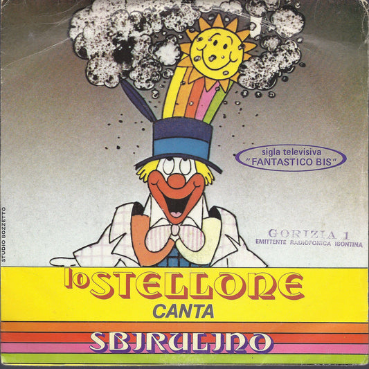 LO STELLONE - W SBIRULINO # SBIRULINO ( Sandra Mondaini )