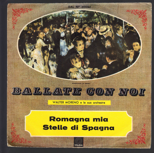 BALLATE CON NOI # ROMAGNA MIA - STELLE DI SPAGNA # WALTER MORENO E LA SUA ORCH.
