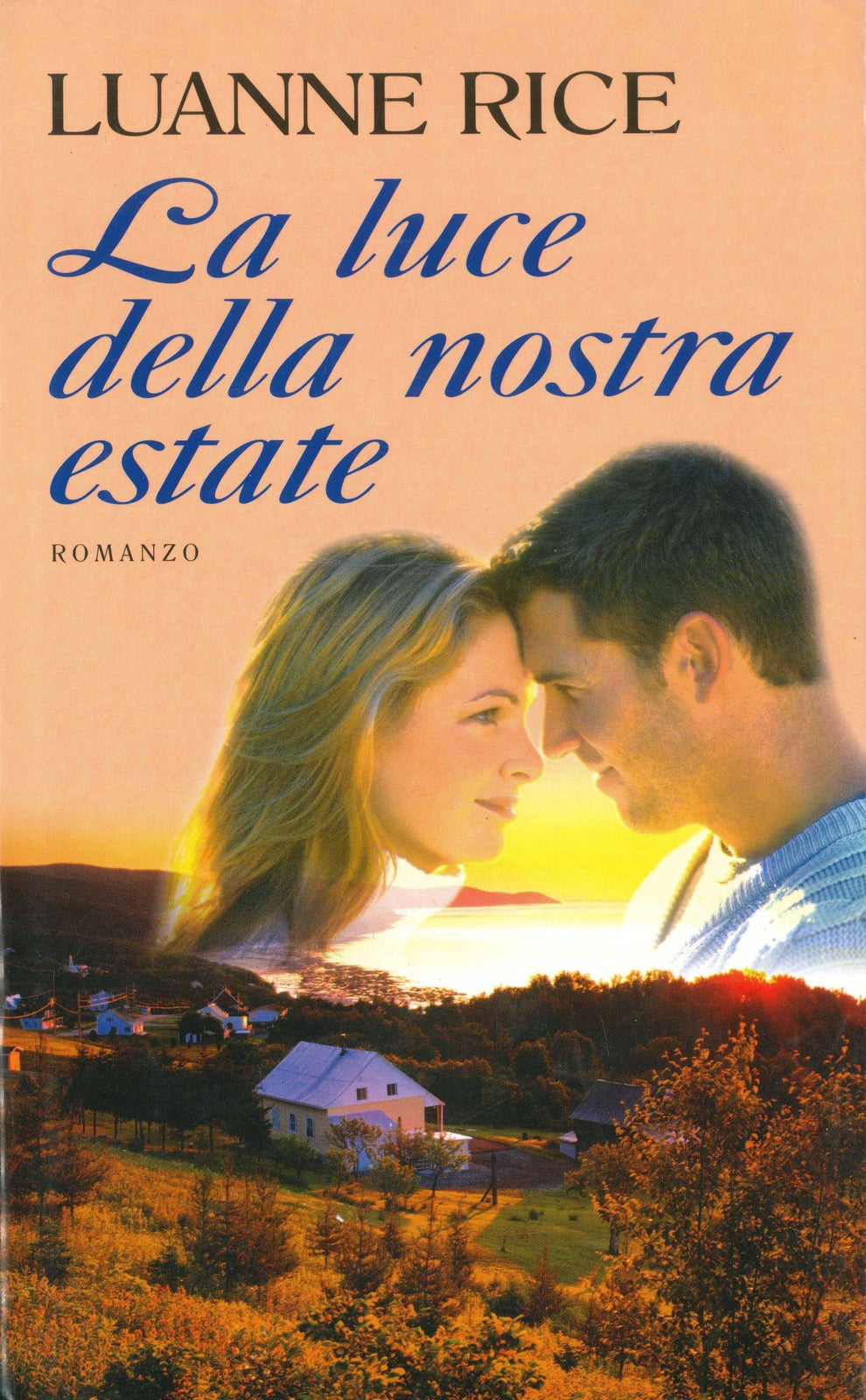 LA LUCE DELLA NOSTRA ESTATE - LUANNE RICE