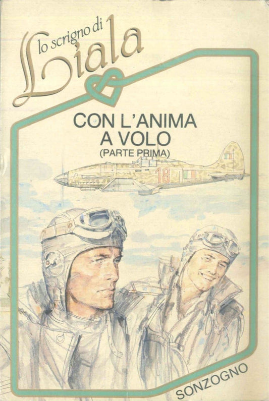 CON L'ANIMA A VOLO (parte prima) - LIALA