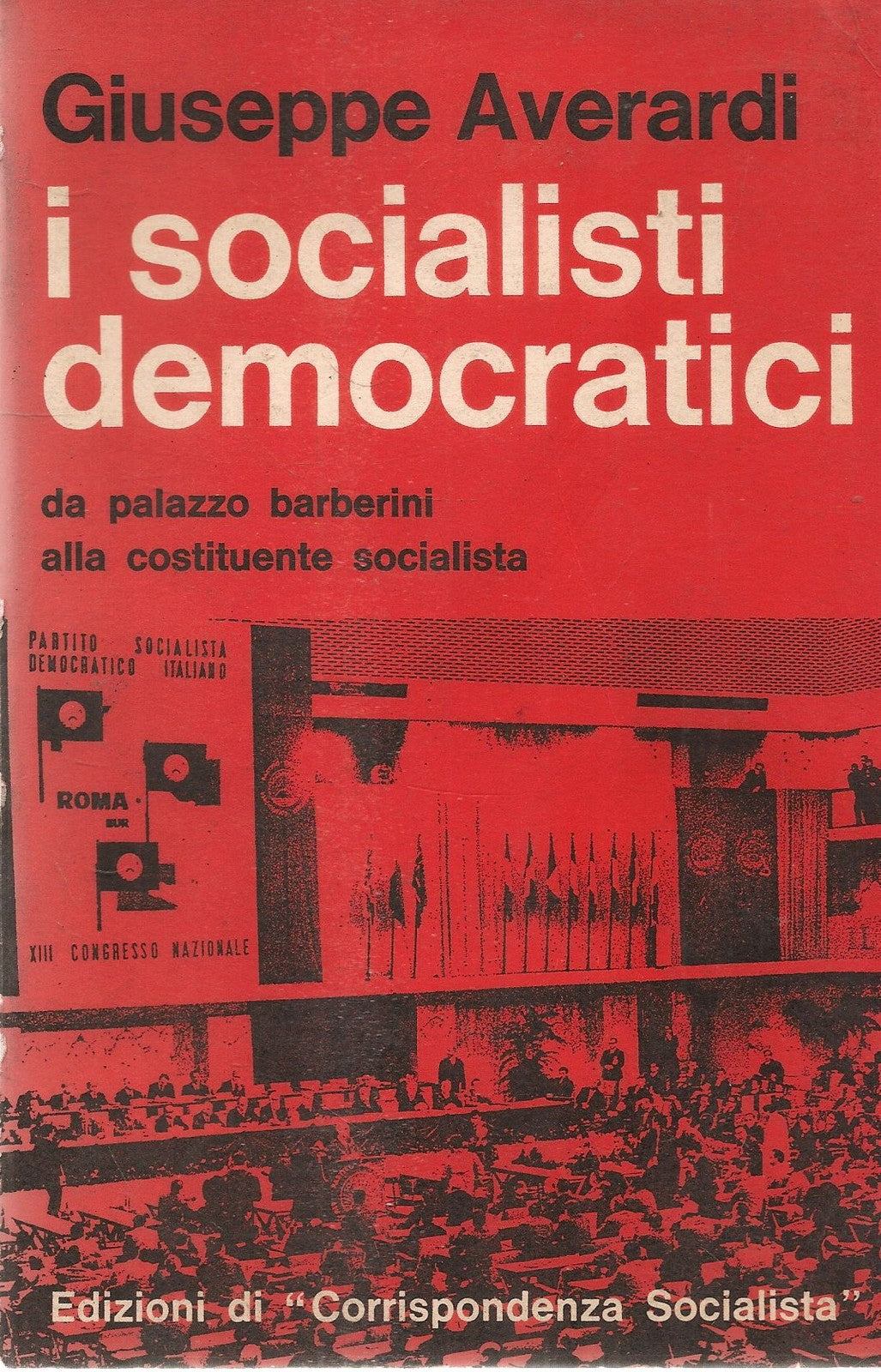 I SOCIALISTI DEMOCRATICI - GIUSEPPE AVERARDI