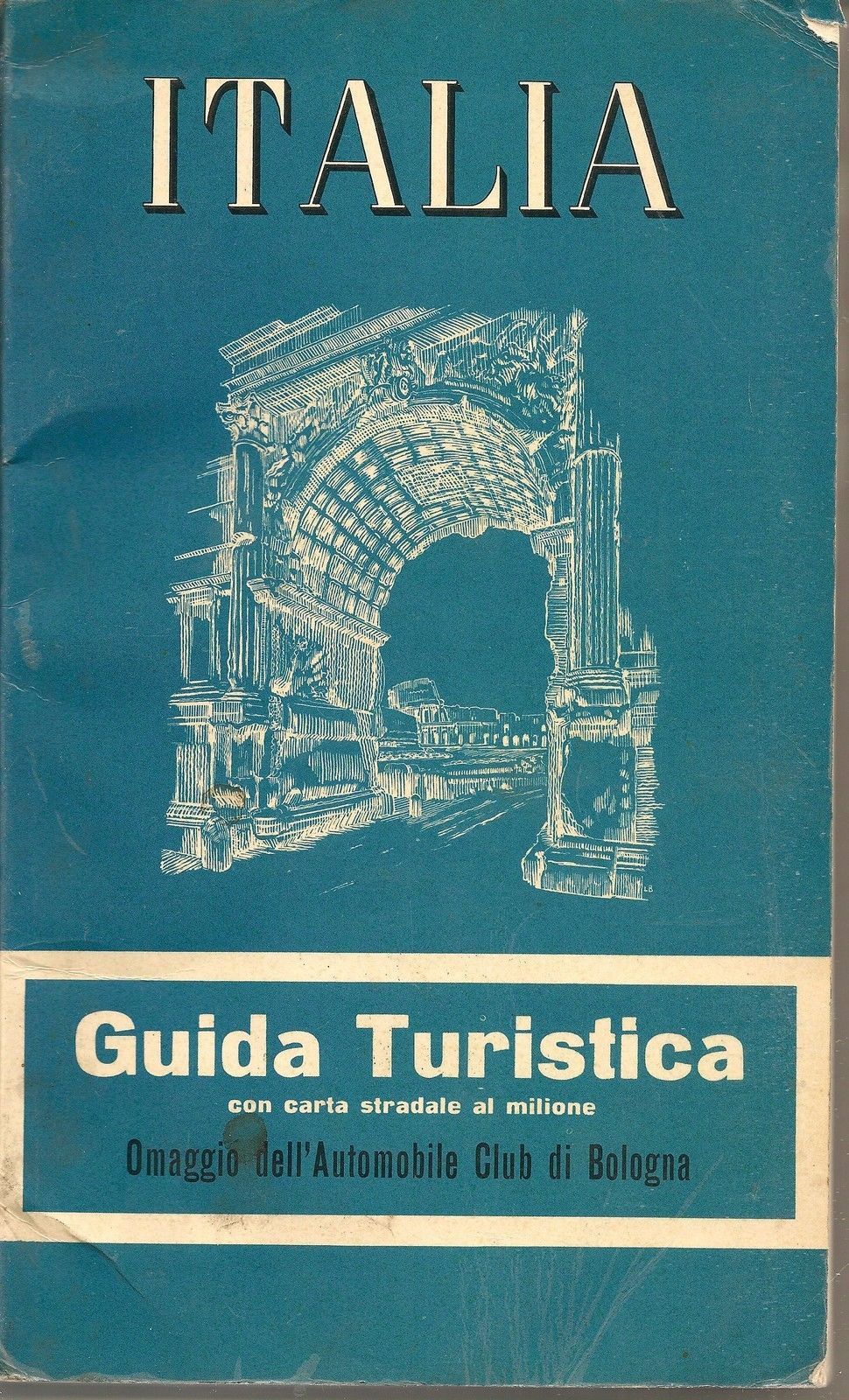 ITALIA  GUIDA TURISTICA 1958 - Automobil Club Bologna / De Agostini