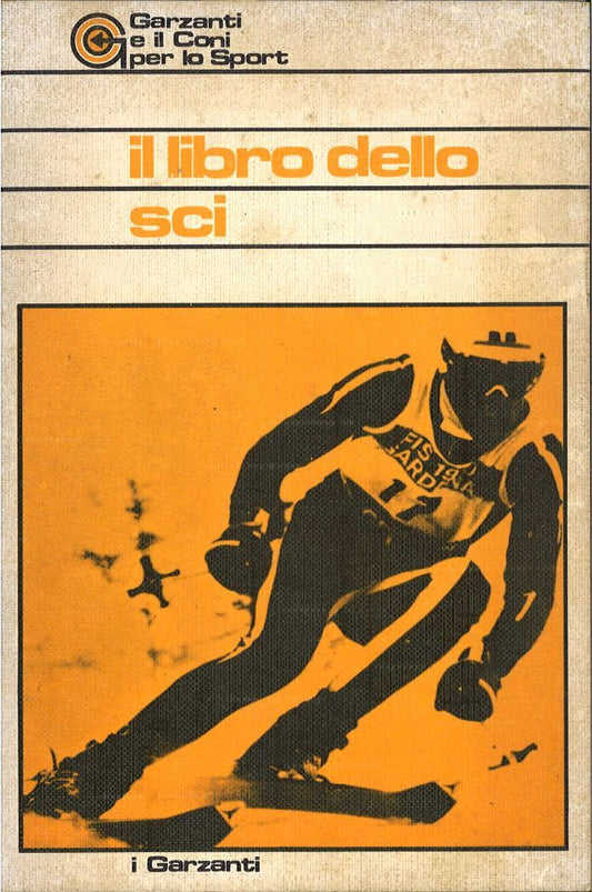 IL LIBRO DELLO SCI - GARZANTI 1974