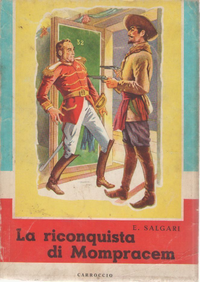 LA RICONQUISTA DI MOMPRACEM - EMILIO SALGARI