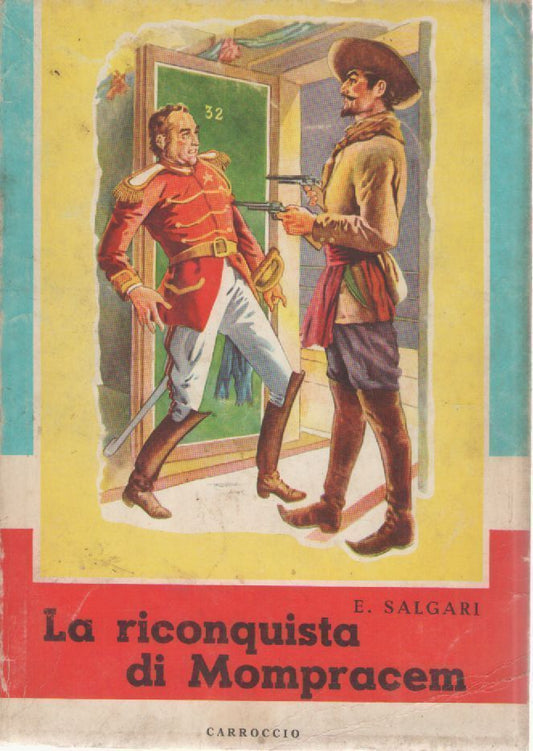 LA RICONQUISTA DI MOMPRACEM - EMILIO SALGARI