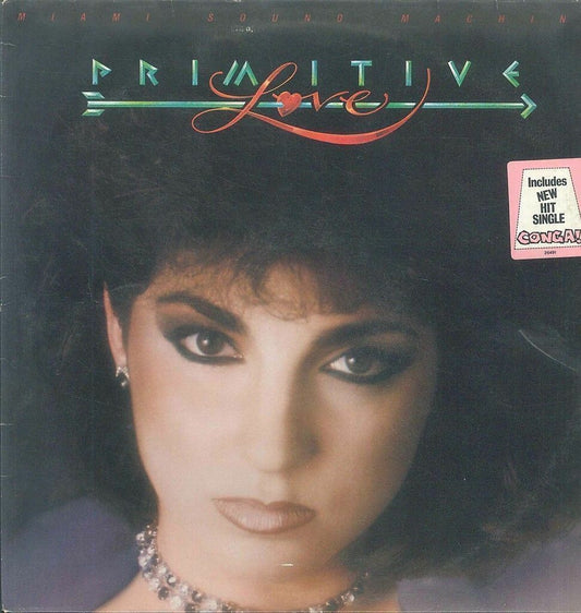 MIAMI SOUND MACHINE  - PRIMITIVE LOVE