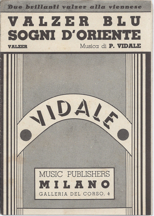 VALZER BLU - SOGNI D'ORIENTE  P. Vidale # SPARTITO - valzer