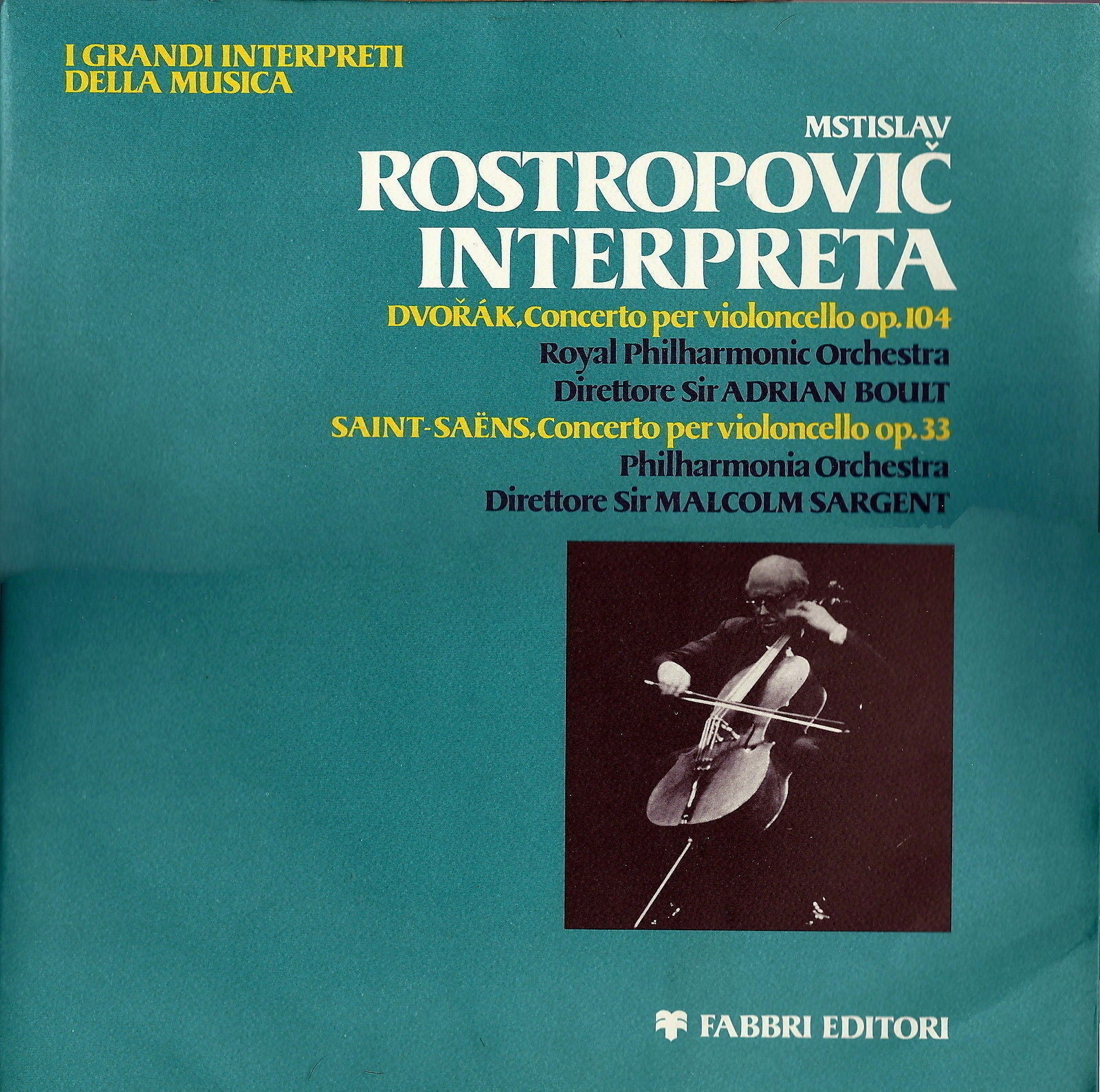 DVORAK, SAINT-SAENS - CONCERTI PER VIOLONCELLO # MSTILAV ROSTROPOVIC