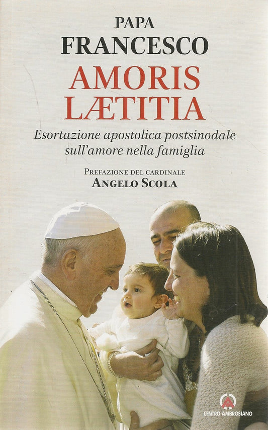 AMORIS LAETITIA - PAPA FRANCESCO