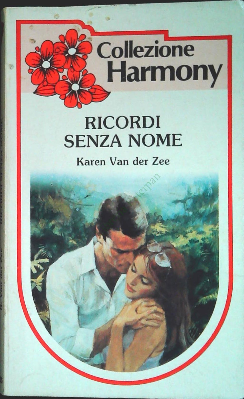 RICORDI SENZA NOME - KAREN VAN DER ZEE - HARMONY N. 295 - OUTLET DEL LIBRO