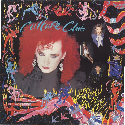 WAKING UP WITH THE HOUSE ON FIRE # CULTURE CLUB