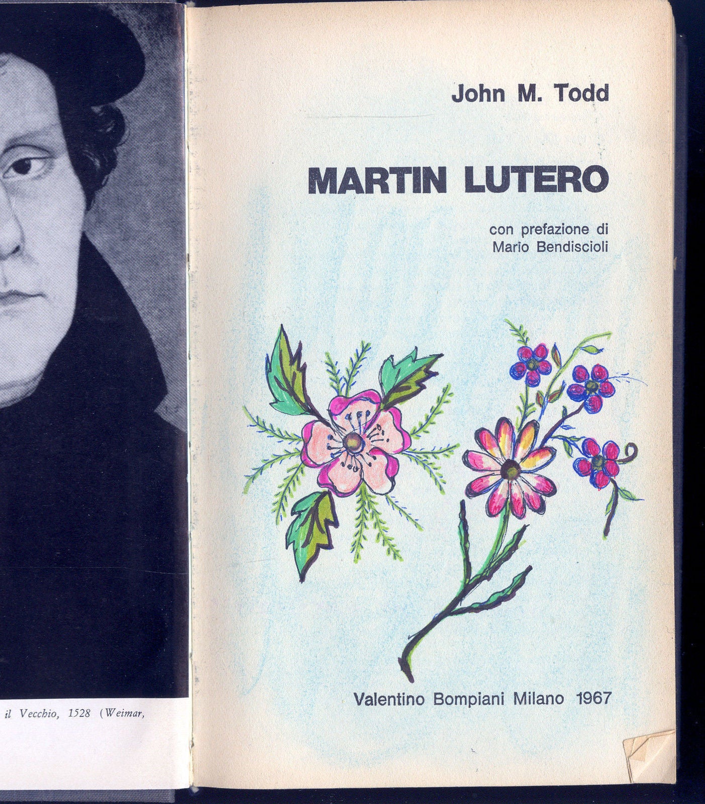 MARTIN LUTERO - JOHN M. TODD (Prefazione di Mario Bendiscioli)
