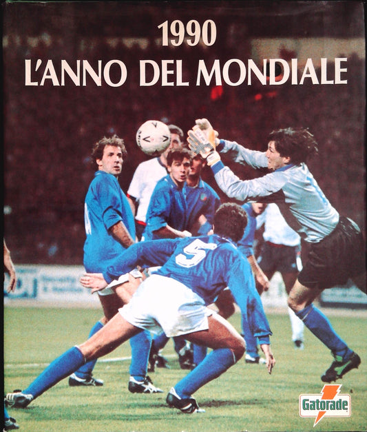 1990. L'ANNO DEL MONDIALE