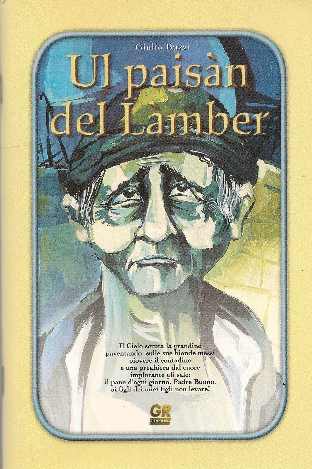 UN PAISAN DEL LAMBER - GIULIO BUZZI