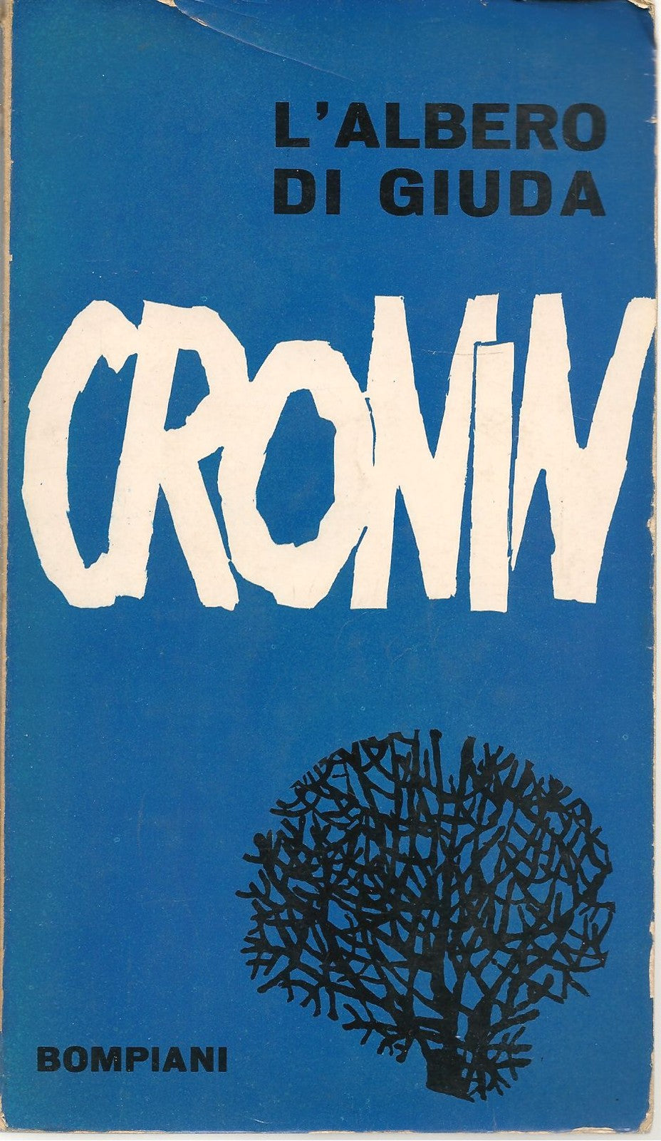 L'ALBERO DI GIUDA - A.J. CRONIN    BOMPIANI 1962