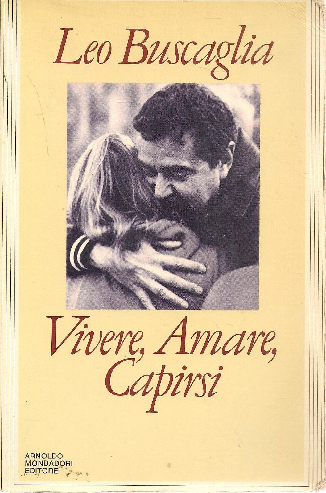 VIVERE AMARE CAPIRSI - LEO BISCAGLIA