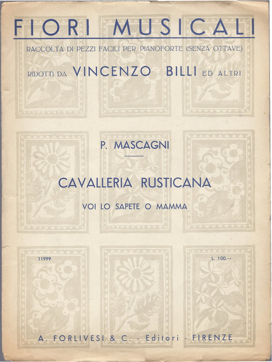 FIORI MUSICALI - Mascagni CAVALLERIA RUSTICANA Voi lo sapete o mamma -- SPARTITO