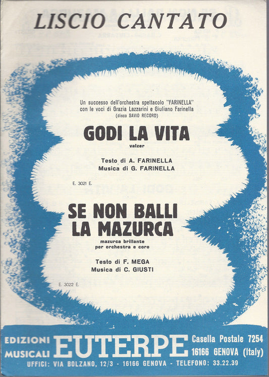 GODI LA VITA   G. Farinella - SE NON BALLI LA MAZURCA   C. Giusti # SPARTITO