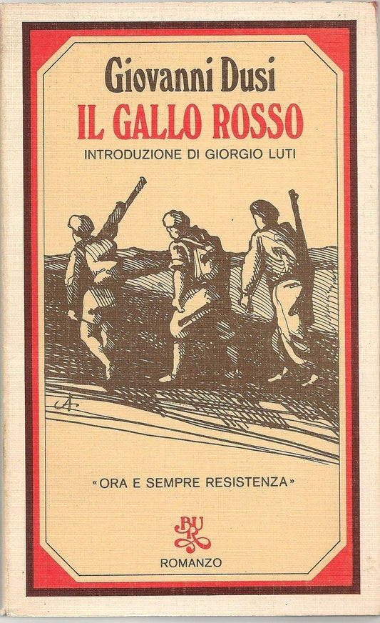 IL GALLO ROSSO - GIOVANNI DUSI