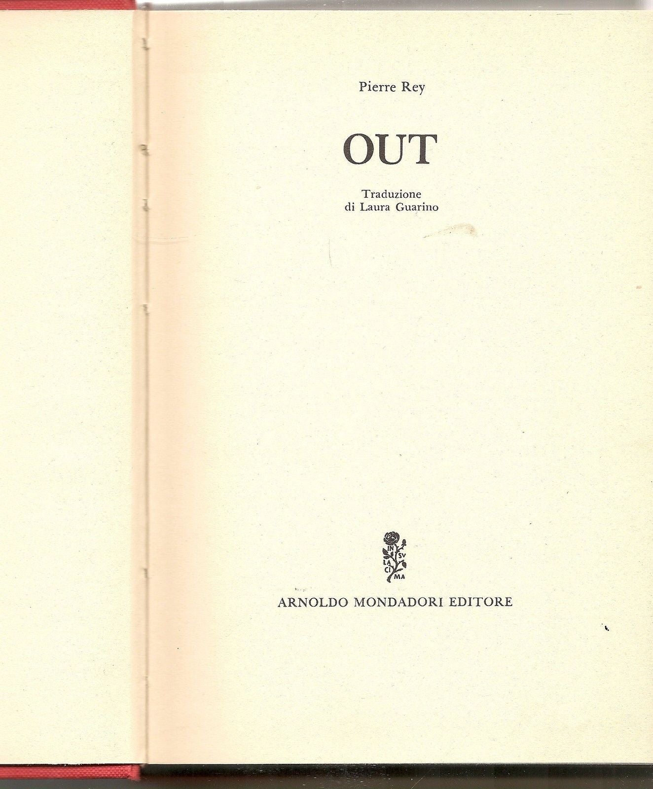 OUT - PIERRE REY   Ediz. Mondadori  1978